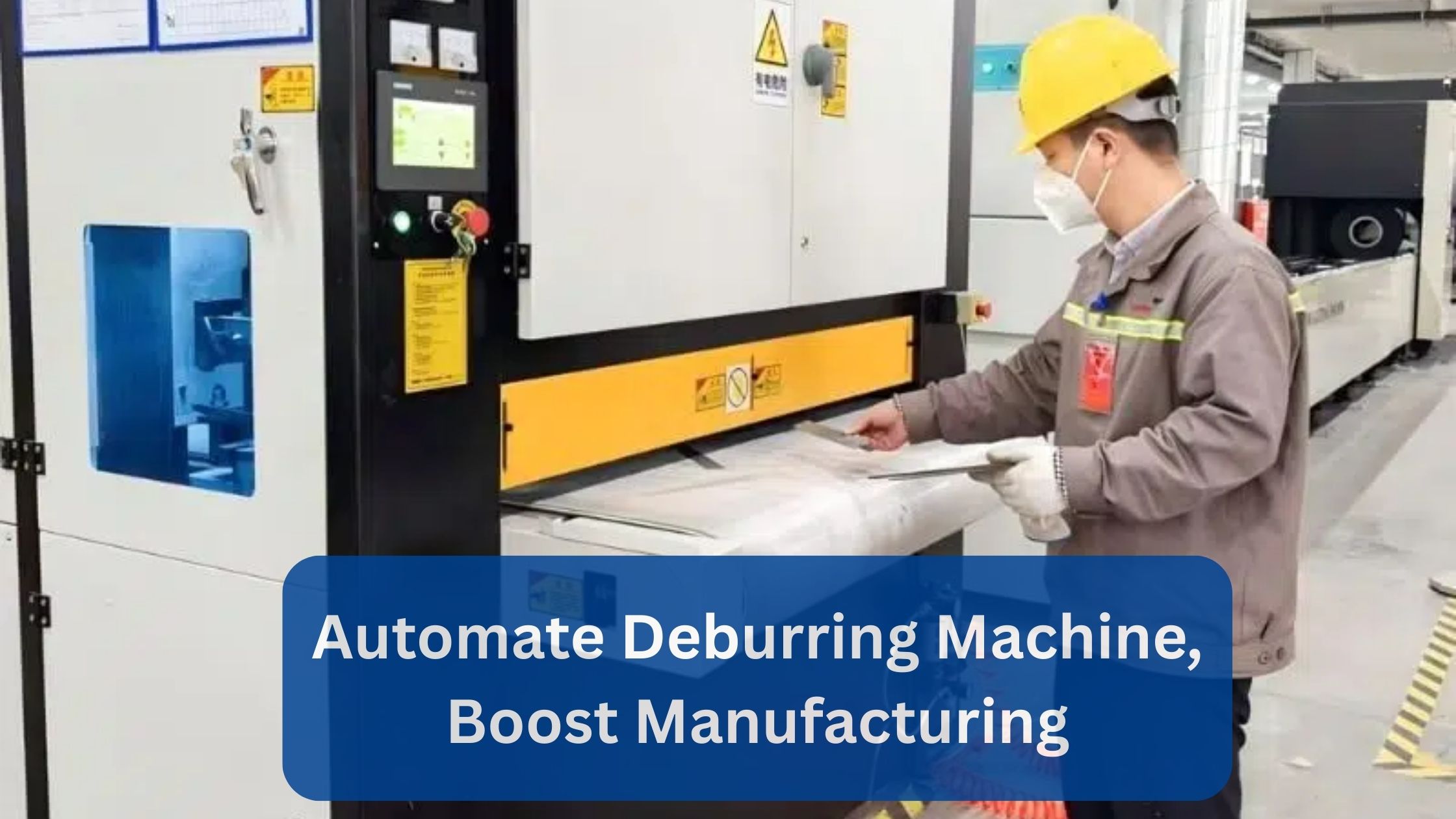 Automate Deburring Machine  Boost Manufacturing.
